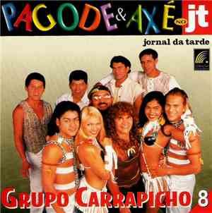 Grupo Carrapicho - Pagode & Axé No JT