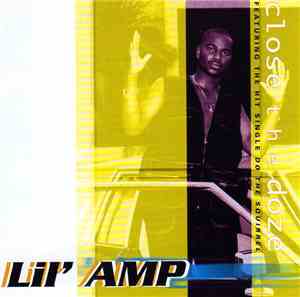 Lil' AMP - Close The Doze