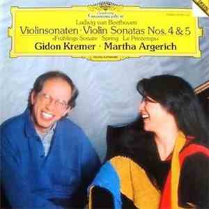 Ludwig van Beethoven – Gidon Kremer, Martha Argerich - Violinsonaten • Viol ...