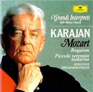 Mozart, Karajan, Berliner Philharmoniker - Requiem, Piccola Serenata Nottur ...