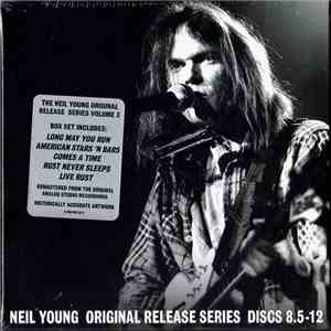 Neil Young - Original Release Series Discs 8.5-12