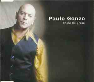 Paulo Gonzo - Cheia De Graça
