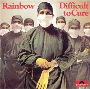 Rainbow - Difficult To Cure