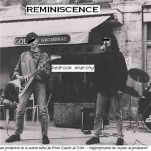 Reminiscence  - Bedroom Anarchy