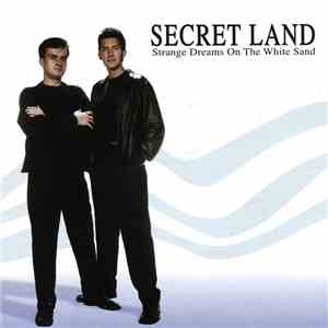 Secret Land - Strange Dreams On The White Sand