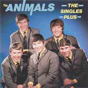 The Animals - The Singles Plus