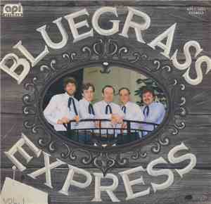 The Bluegrass Express - Vol. 1