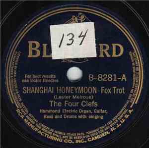 The Four Clefs - Shanghai Honeymoon / Swanee River Swing