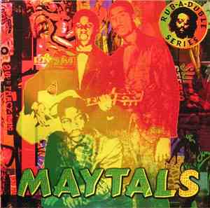 The Maytals - Rub-A-Duble Series