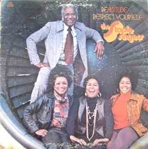 The Staple Singers - Be Altitude:  Respect Yourself