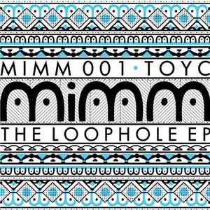 Toyc - The Loophole EP