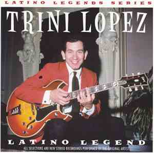 Trini Lopez - Latino Legend