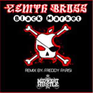 Zenith Bross - Black Market