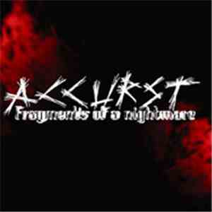 Accurst - Fragments Of A Nightmare