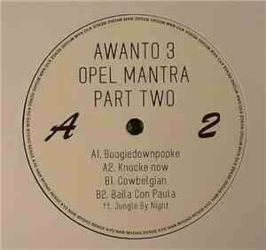 Awanto 3 - Opel Mantra Part Two