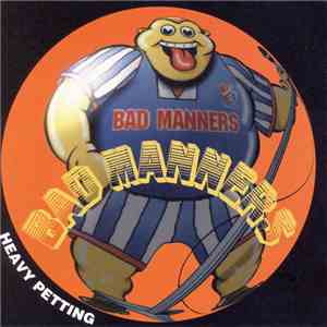 Bad Manners - Heavy Petting
