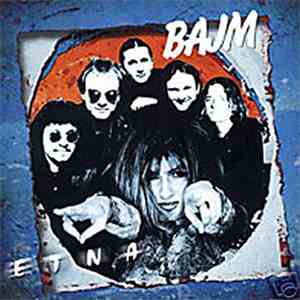 Bajm - Etna