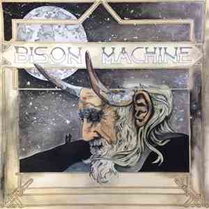 Bison Machine - Hoarfrost