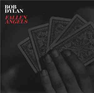 Bob Dylan - Fallen Angels