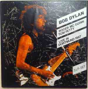 Bob Dylan, Roger McGuinn, Tom Petty - Live In Dortmund 1987
