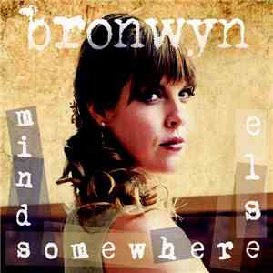 Bronwyn Higgins - minds somewhere else