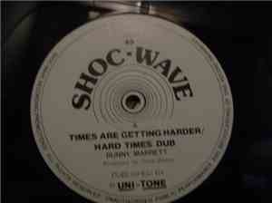Bunny Marrett & Don Gordon  - Times Are Getting Harder / Running Dub