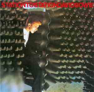 David Bowie - Station To Station