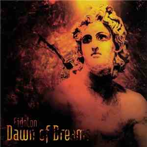 Dawn Of Dreams  - Eidolon