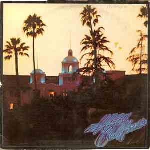 Eagles - Hotel California