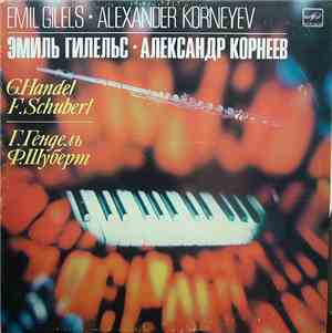 Emil Gilels, Alexander Korneyev - G. Handel / F. Schubert - Соната Для Флей ...