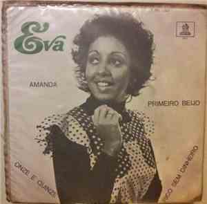 Eva - Amanda / Primeiro Beijo / Rico Sem Dinheiro / Onze E Quinze