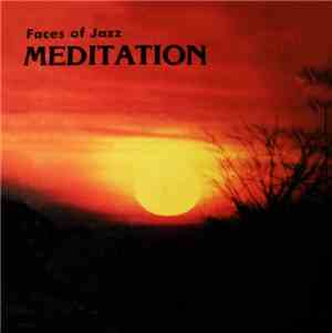 Faces Of Jazz - Meditation