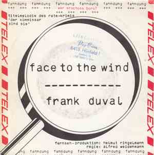 Frank Duval - Face To The Wind