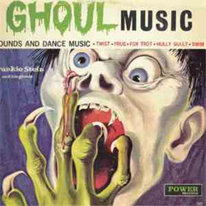 Frankie Stein And His Ghouls - Ghoul Music