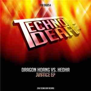 Hedha, Dragon Hoang - Justice  EP, Justice ,Marionette