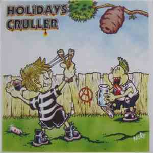 Holidays / Cruller - Split