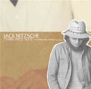 Jack Nitzsche - Three Piece Suite: The Reprise Recordings 1971-1974