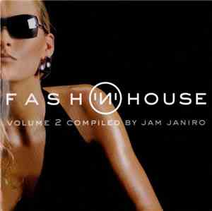 Jam Janiro - Fash 'n' House Vol. 2