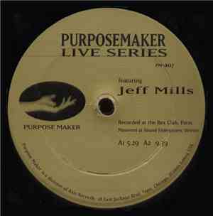 Jeff Mills - Purpose  Maker Live Series