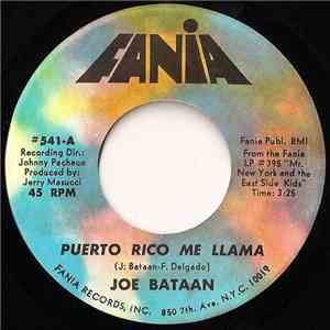 Joe Bataan - Puerto Rico Me Llama / Es Tu Cosa