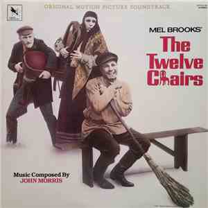 John Morris - Mel Brooks' The Twelve Chairs