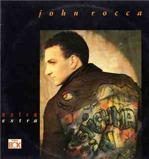 John Rocca - Extra Extra