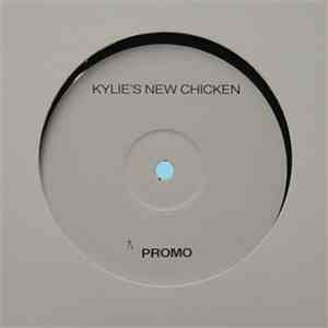 Kylie / New Order / Chicken Lips - Kylie's New Chicken