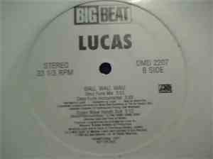 Lucas  - Wau Wau Wau