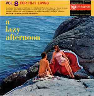 Malcolm Lockyer And His Orchestra - A Lazy Afternoon