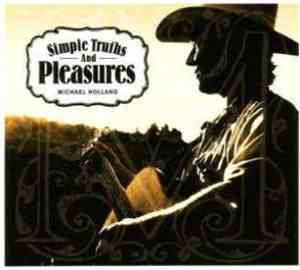 Michael Holland  - Simple Truths And Pleasures