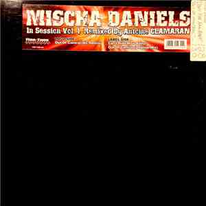 Mischa Daniels - In Session Vol.1 Remixed By Antoine Clamaran