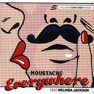 Moustache Feat. Melinda Jackson - Everywhere