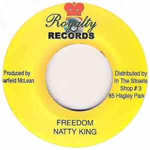 Natty King / Prestige  - Freedom / Pretty Face Make No Sense