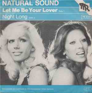 Natural Sound  - Let Me Be Your Lover